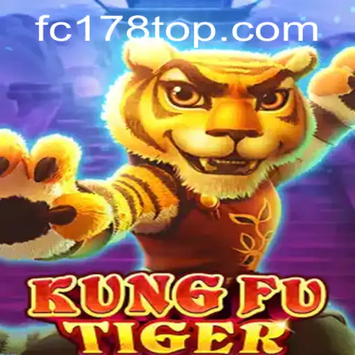 The Exciting World of KungFuTiger: Mastering the Game with FC178