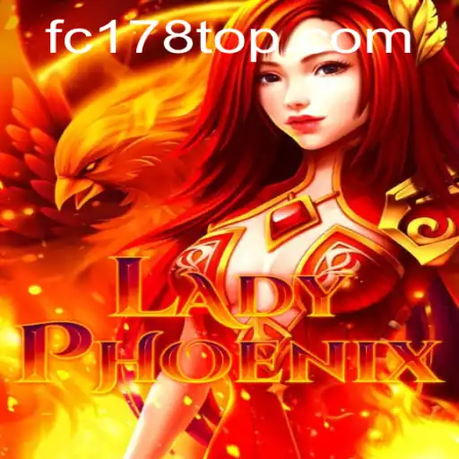 Discover the Enchanting World of LadyPhoenix: An Epic Gaming Adventure with FC178