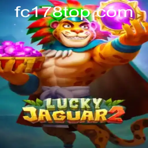 Exploring the Exciting World of Luckyjaguar2 and FC178