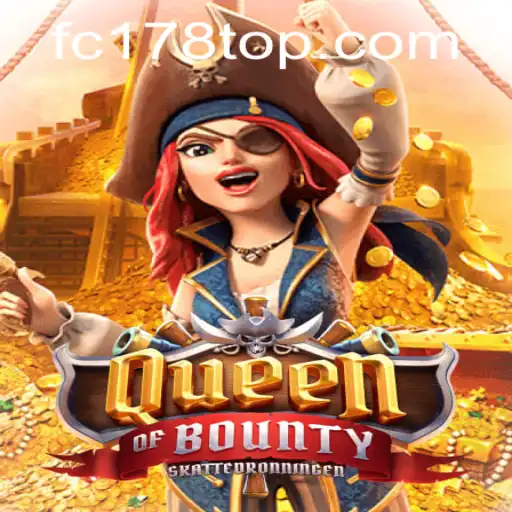 Exploring the Rich World of QueenofBounty: A Thrilling Adventure